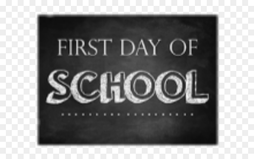 First Day Of School - Poster, HD Png Download - first day of school png