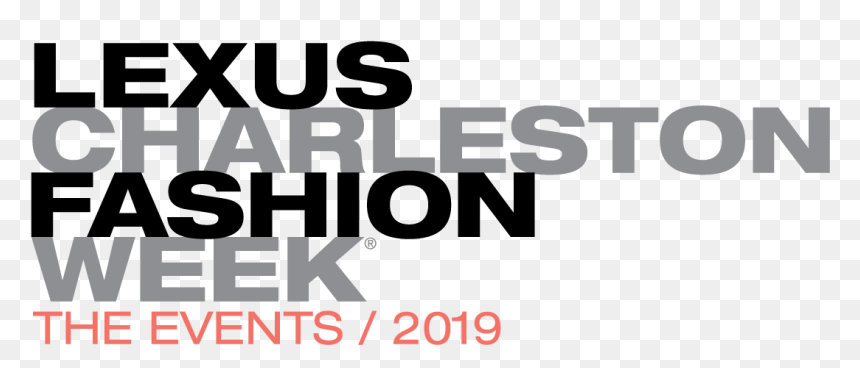 Charleston Fashion Week 2019, HD Png Download - lexus logo png