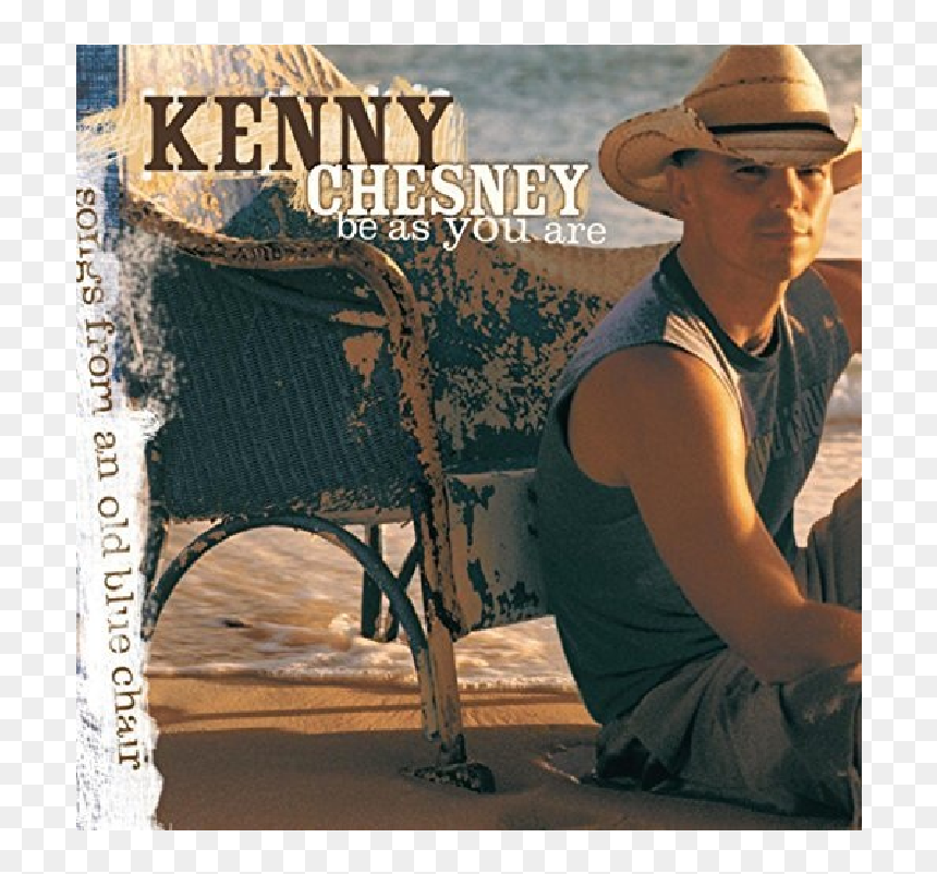 Kenny Chesney Be As You Are Songs, HD Png Download - kenny chesney png