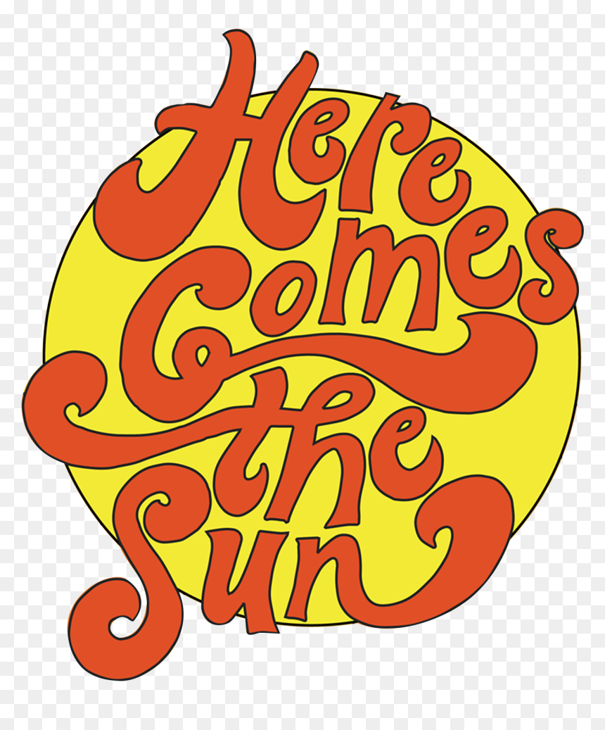 Here Comes The Sun Design, HD Png Download - sun png