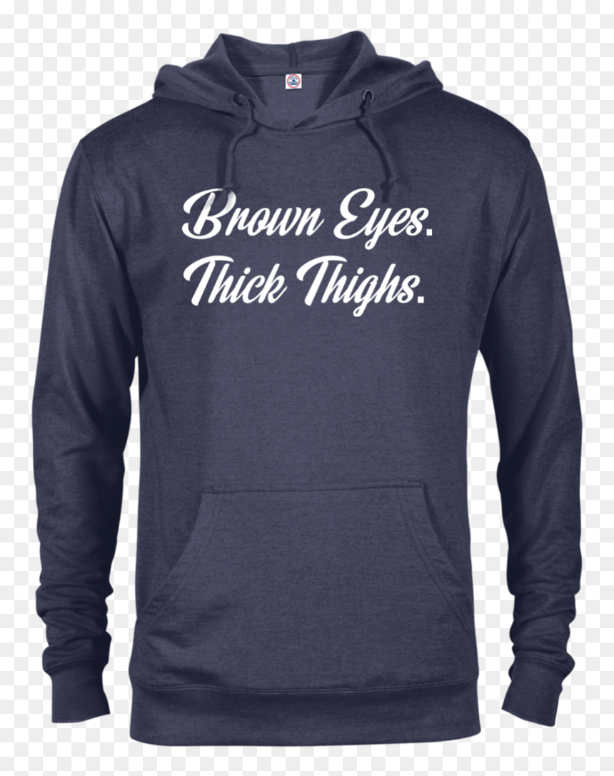 Brown Eyes Thick Thighs French Terry Hoodie - Hoodie, HD Png Download - purge png