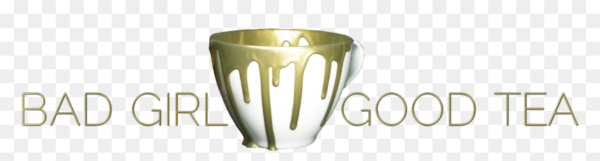 Bad Girl Good Tea - Teacup, HD Png Download - bad girl png
