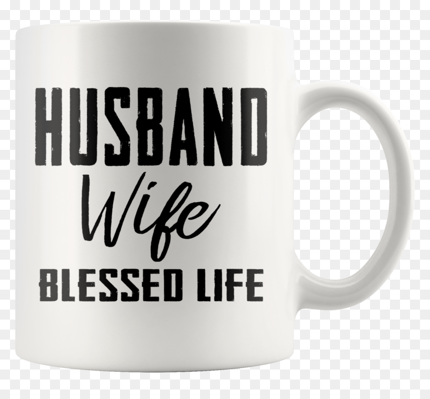 Husband Wife Blessed Life Matching Coffee Mug 11 Oz - Coffee Cup, HD Png Download - husband and wife png