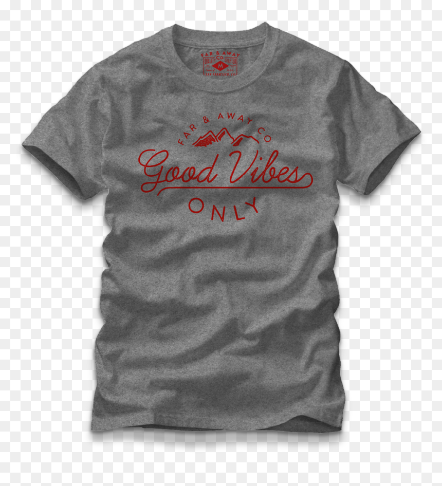 Good Vibes Only - Active Shirt, HD Png Download - vibes png