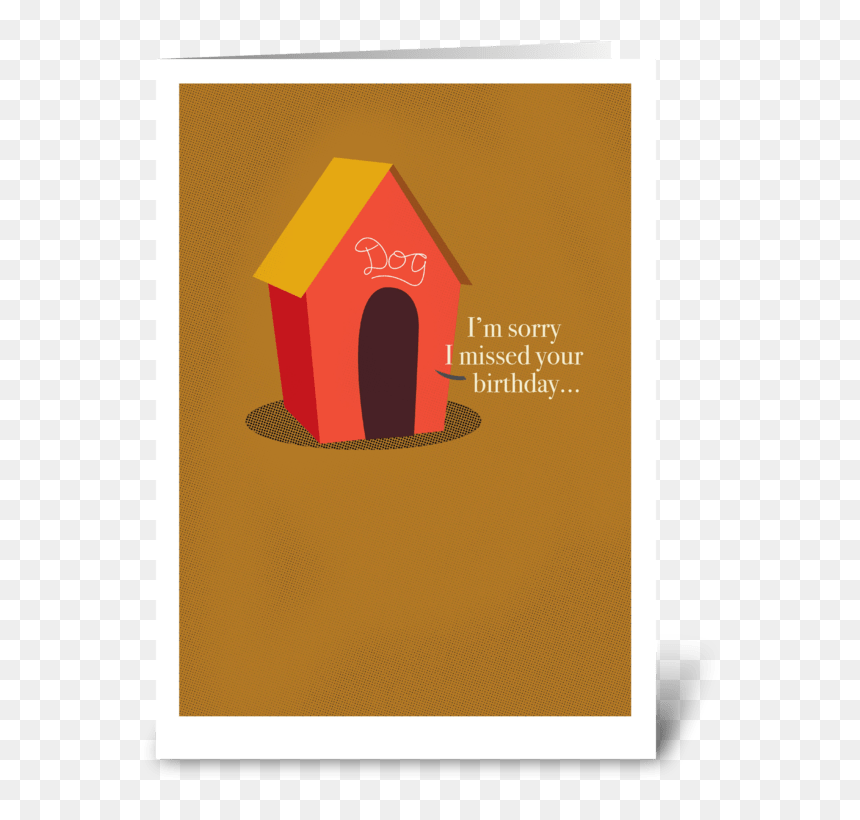 In The Doghouse Greeting Card - Im Sorry Dog House Cards, HD Png Download - doghouse png