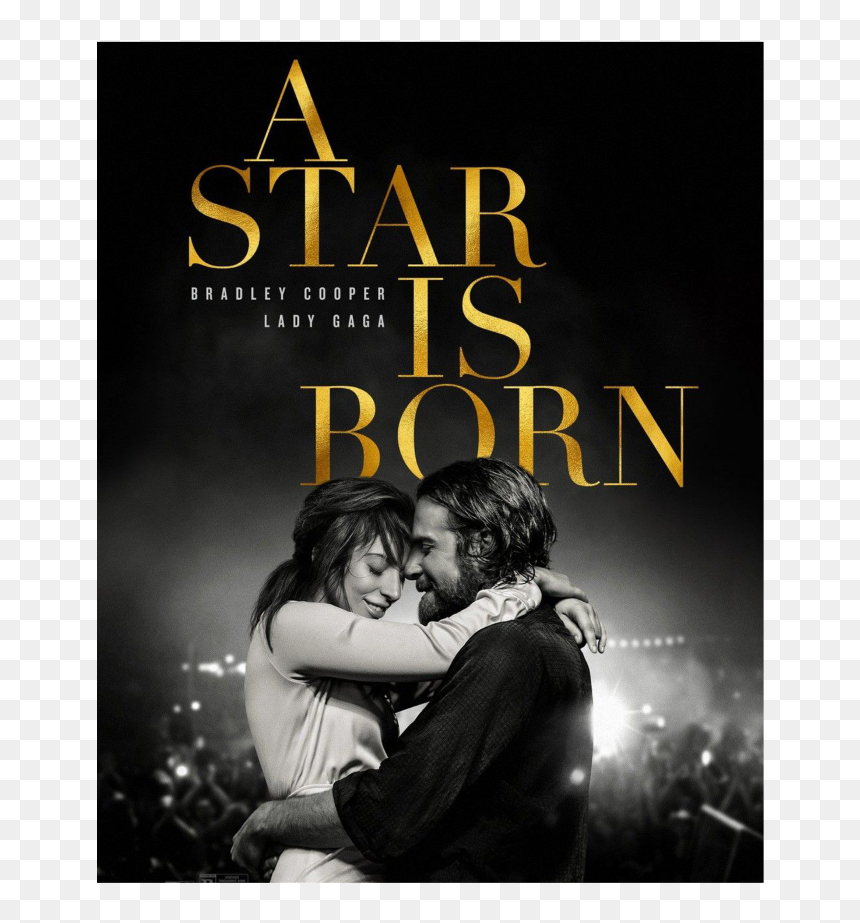 Star Is Born Movie Poster, HD Png Download - bradley cooper png