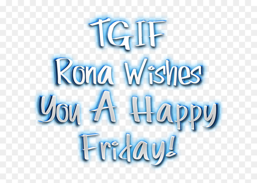 Tgifwshesrona - Calligraphy, HD Png Download - happy friday png