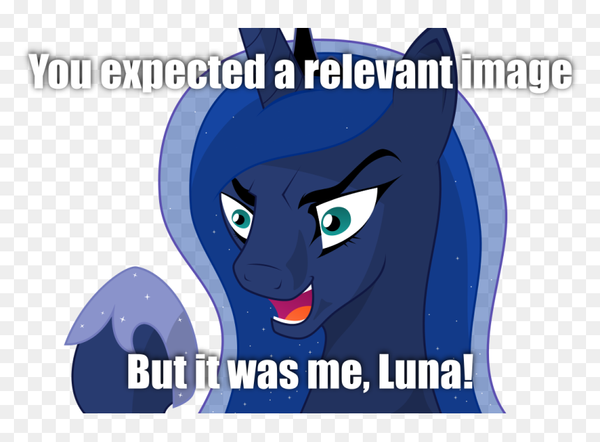 Full - But It Was Me Luna, HD Png Download - but it was me dio png