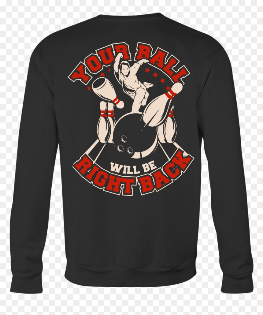 Long-sleeved T-shirt, HD Png Download - be right back sign png