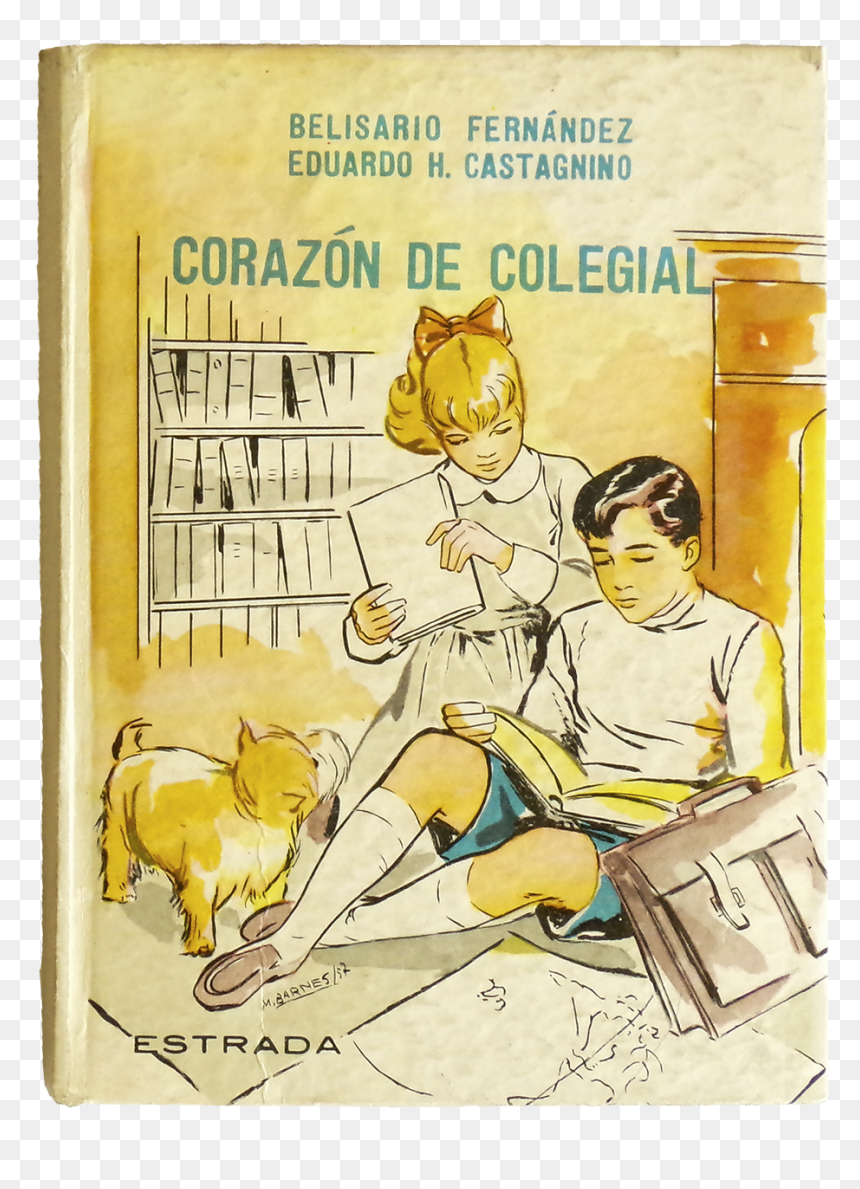 Corazón De Colegial, Libro De Lectura, 1957, Estrada - Poster, HD Png Download - corazon png