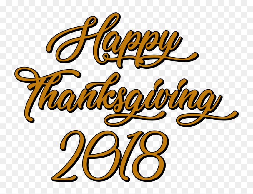 Happy Thanksgiving 2018 Handwritten Text - Calligraphy, HD Png Download - happy thanksgiving png