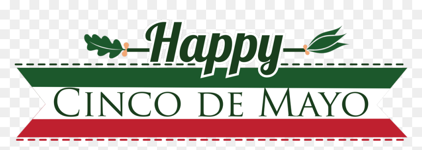 Cinco De Mayo - Cinco De Mayo Logo Transparent, HD Png Download - cinco de mayo png