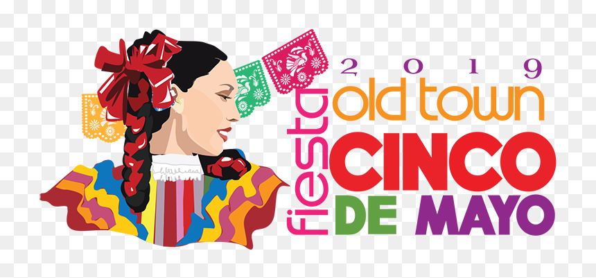 Old Town Fiesta Cinco De Mayo - Cinco De Mayo Events 2019, HD Png Download - cinco de mayo png