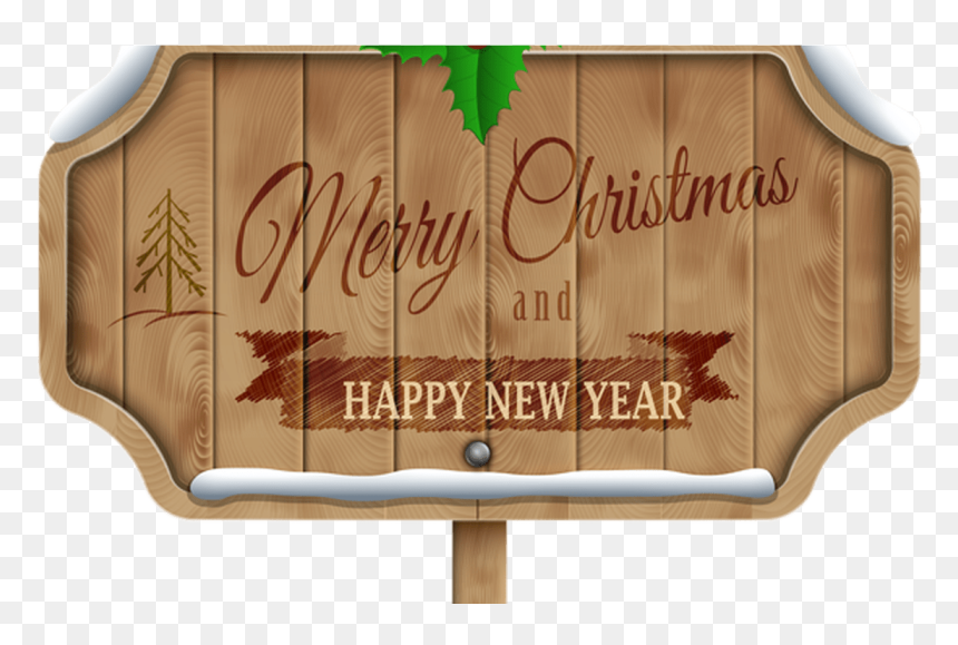 Clip Art Wooden Thing - Merry Xmas And Happy New Year Signage, HD Png Download - wooden sign png