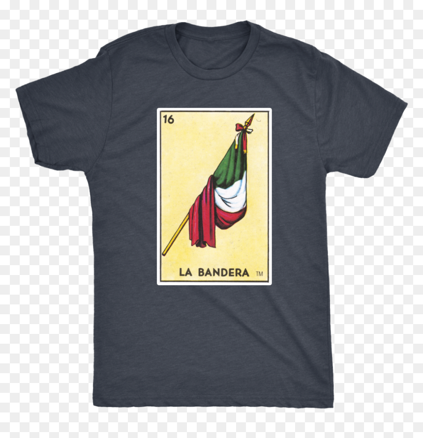 La Bandera Mexican Flag Card Mens T-shirt - Loteria, HD Png Download - mexican flag png