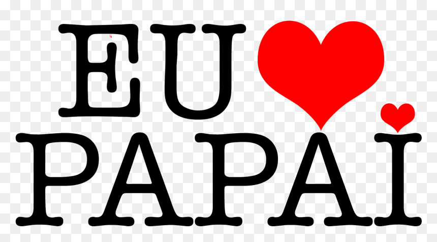 Love, HD Png Download - moldura dia dos pais png
