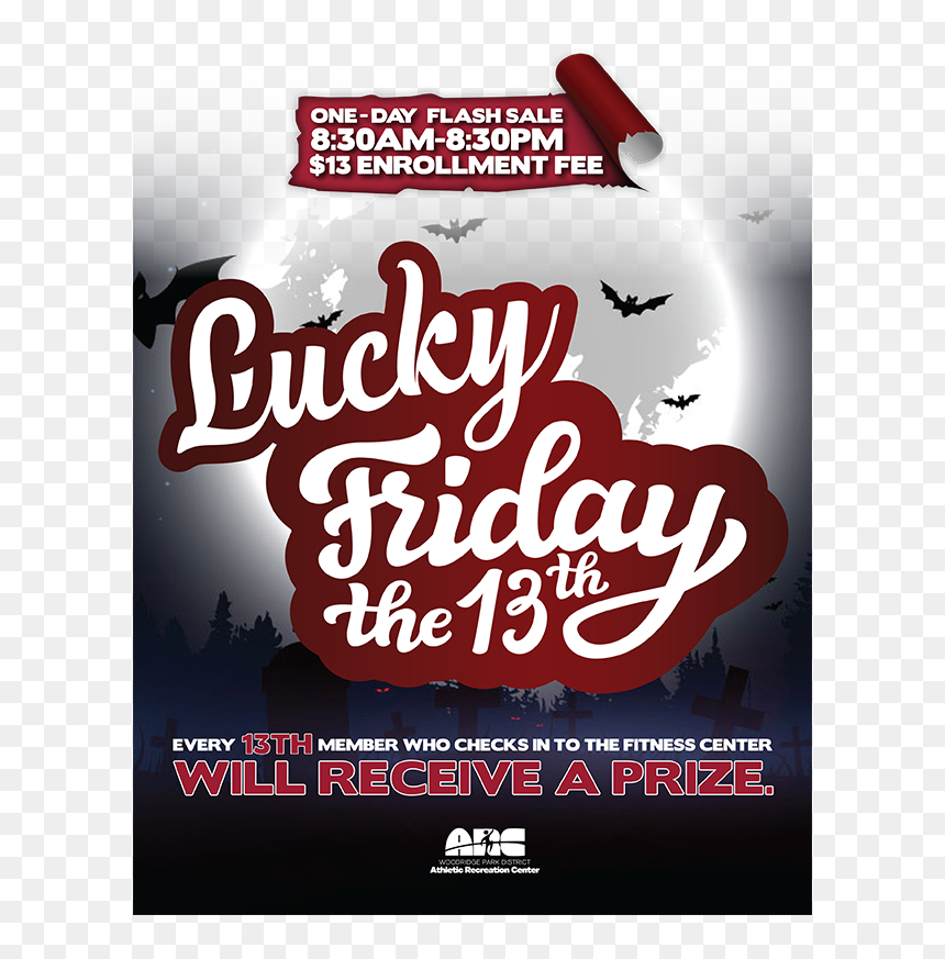 This Friday The 13th Won"t Be Scary For Arc Fitness - Poster, HD Png Download - friday the 13th png