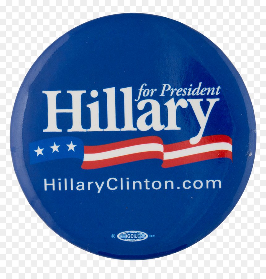 Hillary For President Political Button Museum - Hillary Clinton, HD Png Download - hillary clinton png