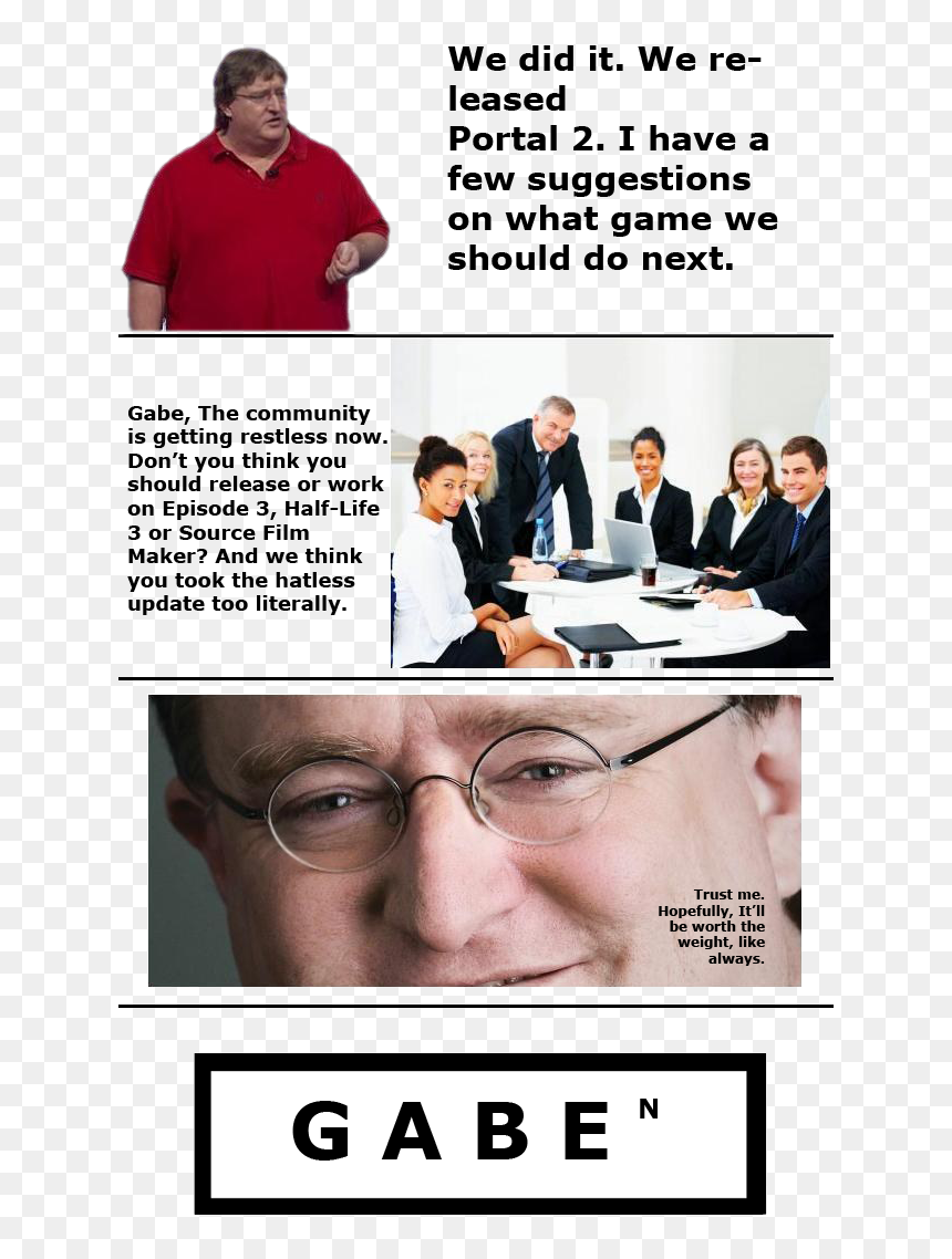 We Need You Tf2 , Png Download - But Gabe We Just Had Lunch, Transparent Png - gaben png