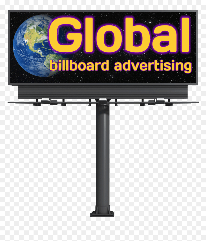 Advertise Global Billboard Advertising - Transparent Blank Billboard Png, Png Download - billboard png