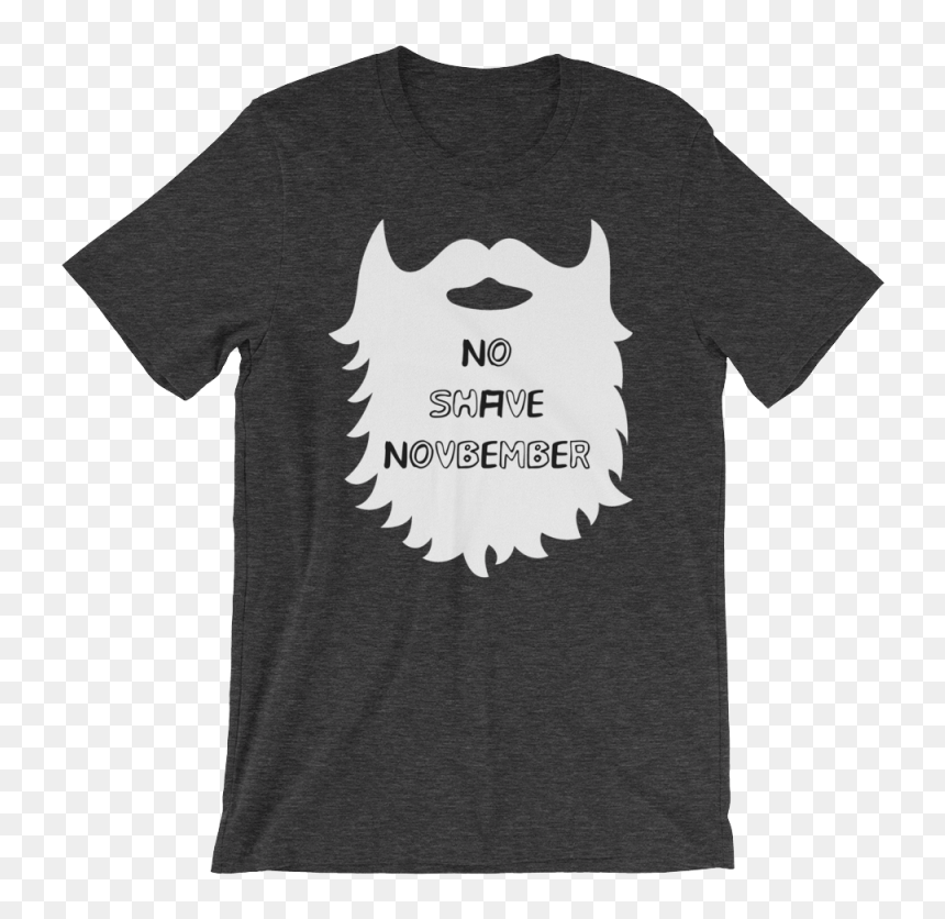 No Shave November T-shirt No Shave November, Beard - Yo Soy De P Fkn R, HD Png Download - adam cole png