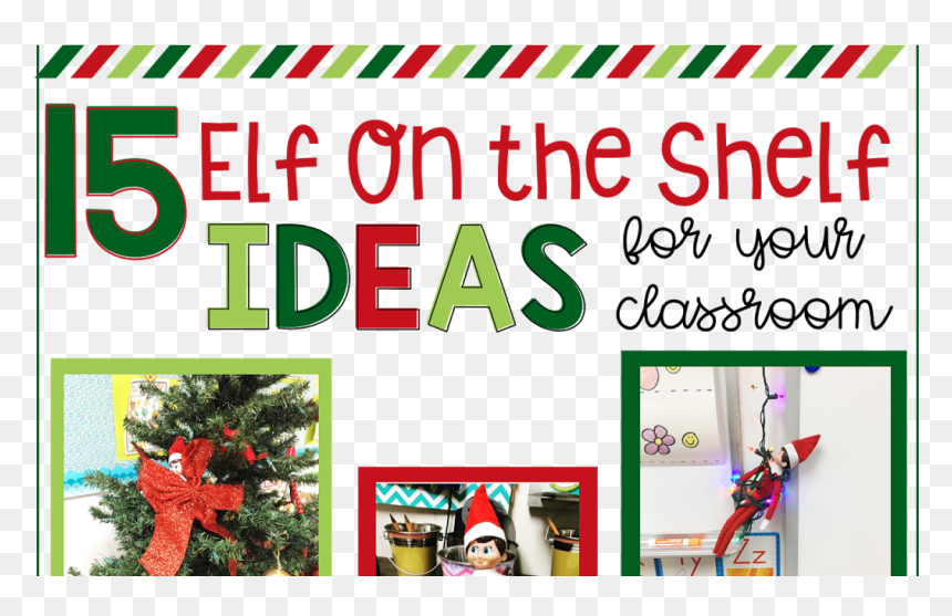 15 Easy Ideas For Elf On The Shelf In Your Classroom - Christmas Ornament, HD Png Download - elf on the shelf png