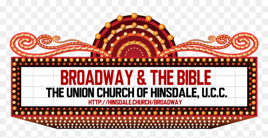 Broadway And The Bible Sunday Morning Sermon Series - Transparent Marquee Clipart, HD Png Download - marquee png