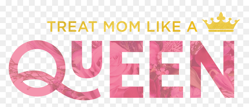 Mother"s Day Floral Designs - Mothers Day Queen, HD Png Download - queen png