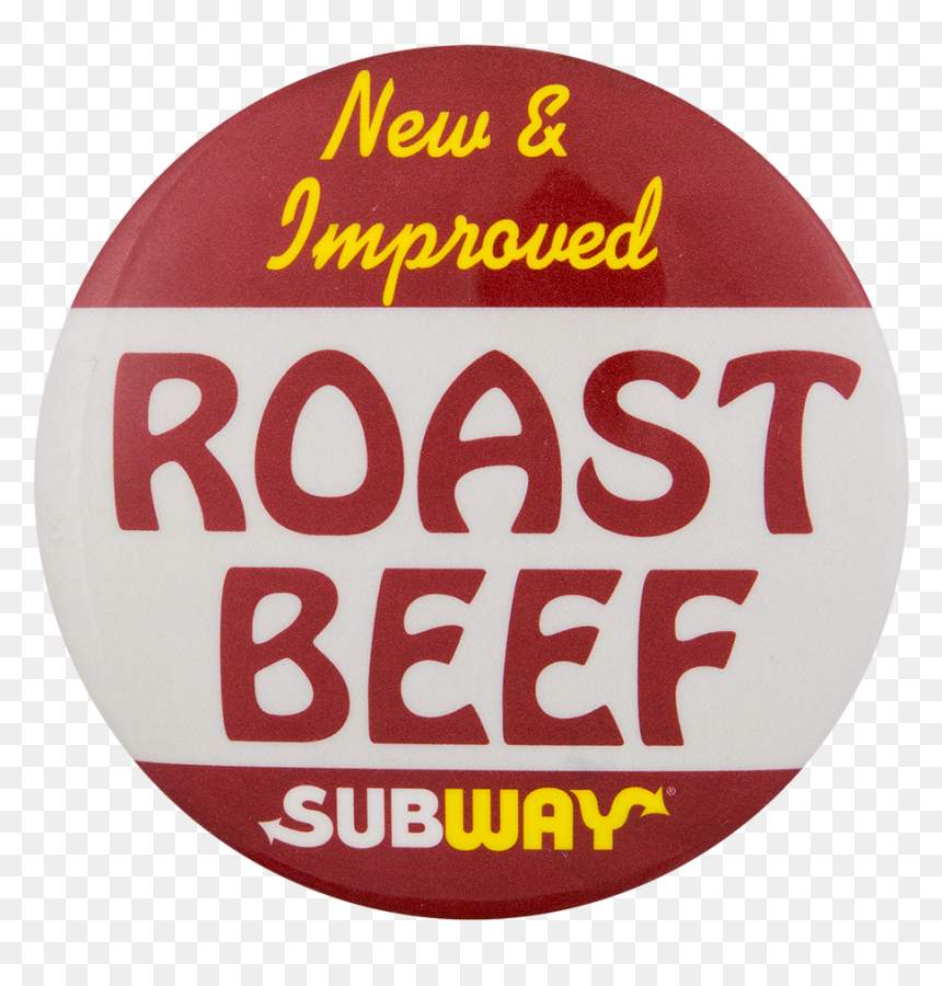 Subway Roast Beef Advertising Button Museum - Circle, HD Png Download - subway png