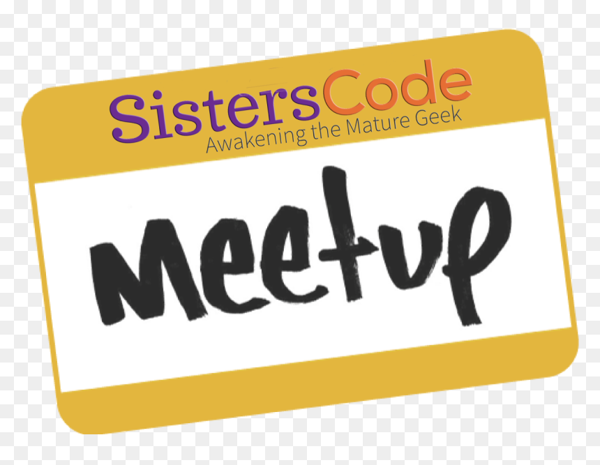 Mp/59c385fb5dd4/sisters Code February 16th Meetup Reminder - Meetup, HD Png Download - reminder png