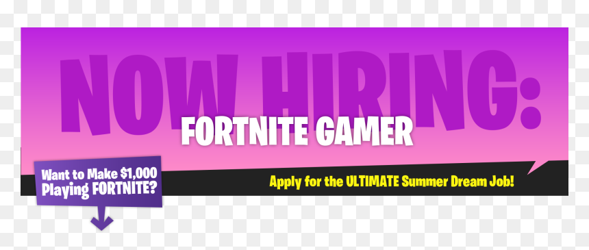 Earn $1,000 And Free Internet Playing Fortnite This - Poster, HD Png Download - now hiring png