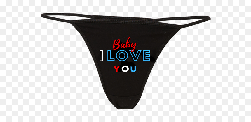 Baby I Love You Thong - Vert Der Ferk Apron, HD Png Download - thong png