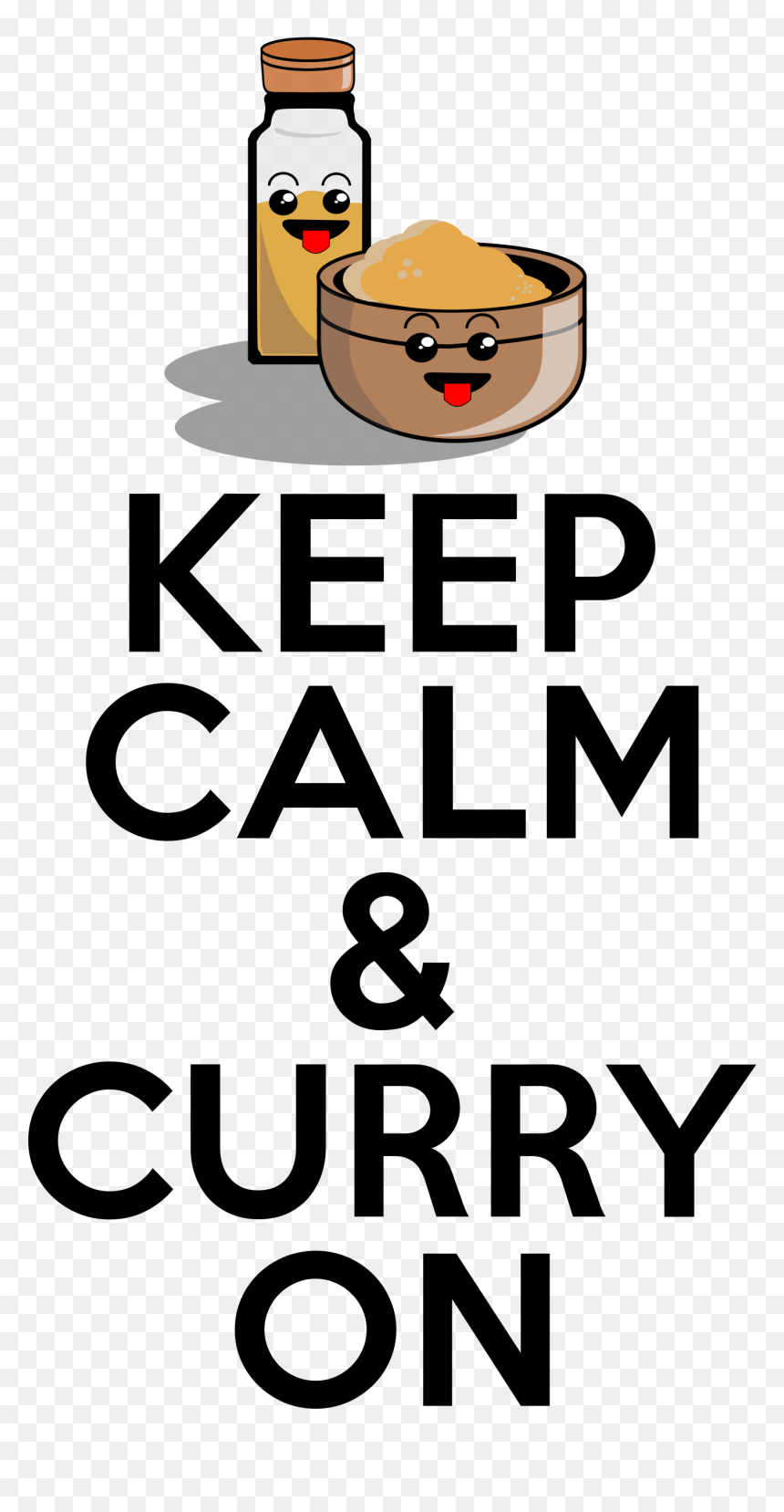 Keep Calm & Curry On Image Clipart , Png Download - Keep Calm And Carry, Transparent Png - keep calm crown png