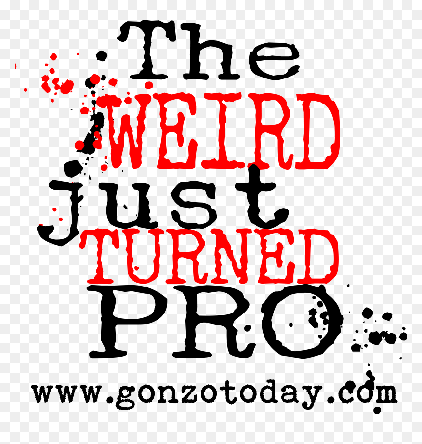 Weird Just Turned Pro Logo - Poster, HD Png Download - weird png