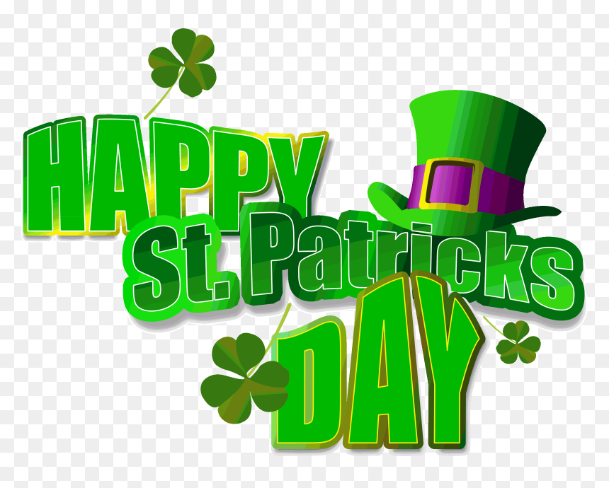 Happy Saint Patrick"s Day, Or The Feast - Happy St Patrick's Day 2018, HD Png Download - st patrick's day png