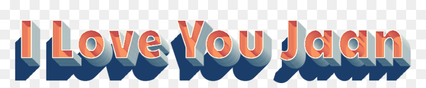 I Love You Jaan 3d Letter Png Name - Orange, Transparent Png - i love you png