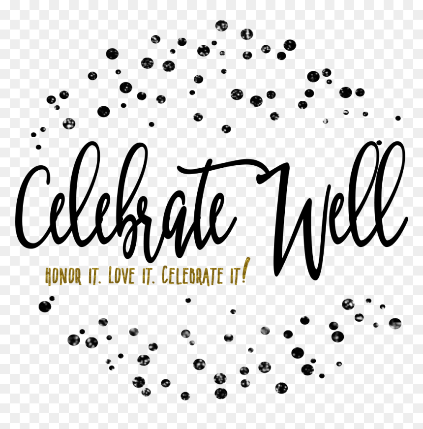 Calligraphy, HD Png Download - celebrate png