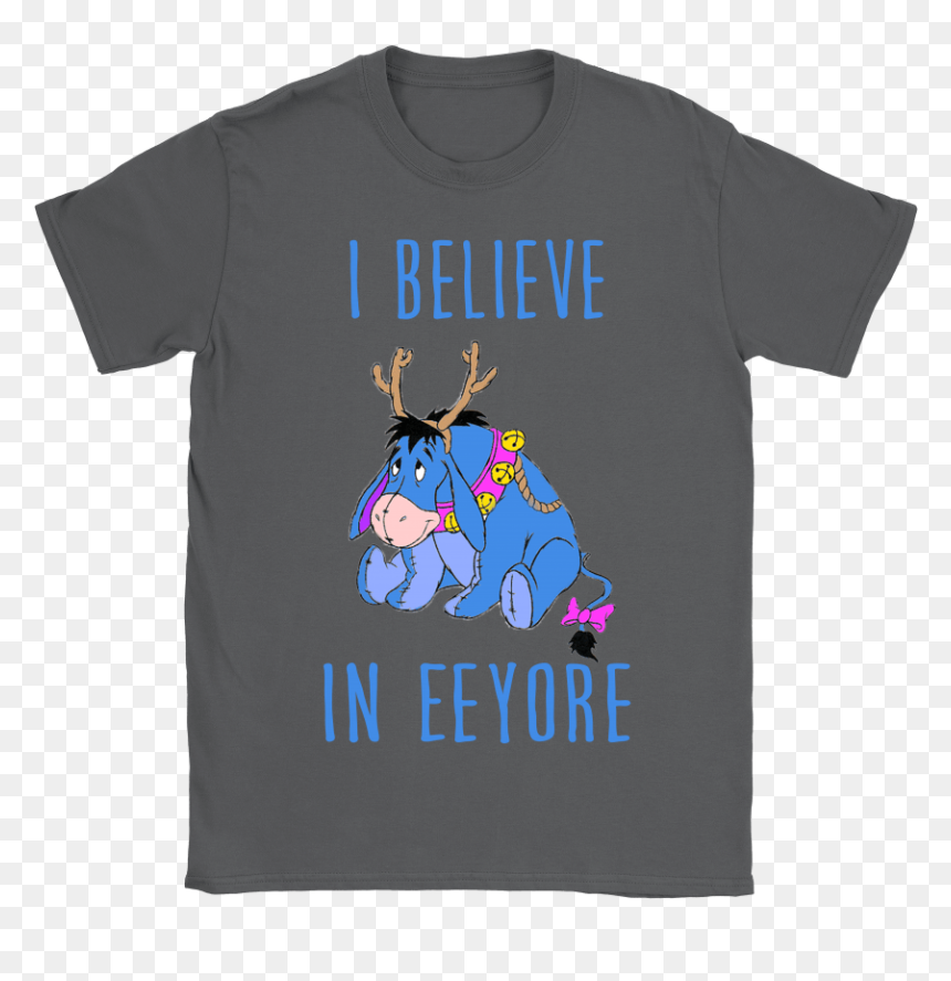 I Believe In Eeyore Winnie The Pooh Shirts - Harry Potter Got T Shirt, HD Png Download - eeyore png