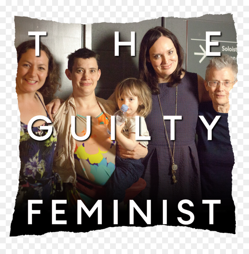 Listen To Us On The Gulity Feminist Podcast - Kiri Pritchard Mclean Guilty Feminist, HD Png Download - feminist png