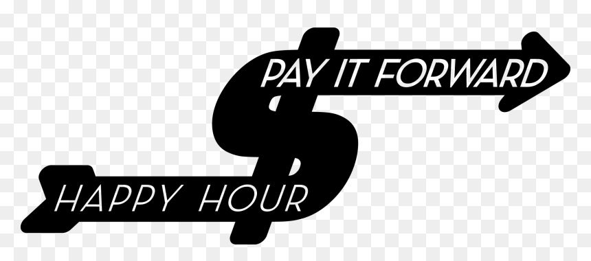 Pay It Forward Happy Hour For Unanimous Jury Coalition - Graphic Design, HD Png Download - happy hour png