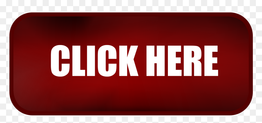 Click Here Button - Carmine, HD Png Download - click here button png