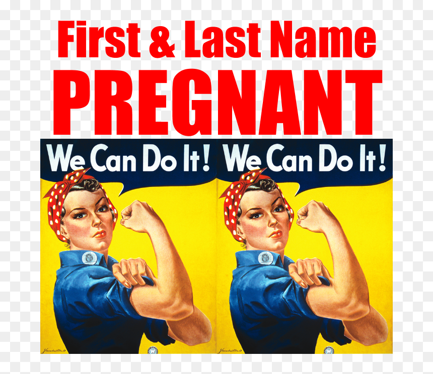 Pregnant Rosie The Riveter We Can Do It Bumper Stickers - Poster, HD Png Download - rosie the riveter png