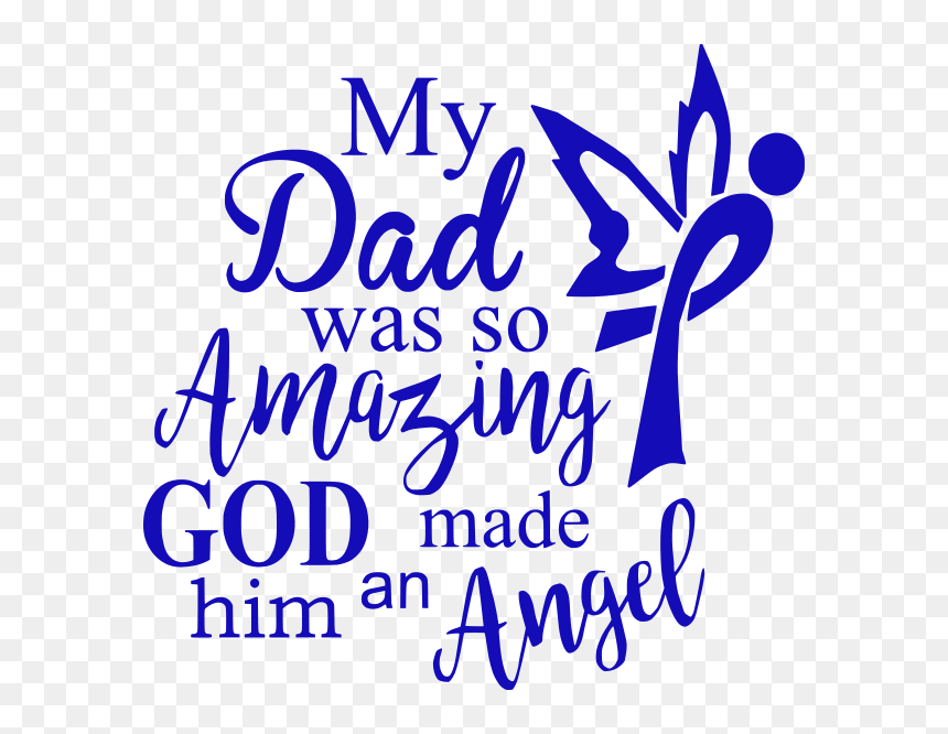 Best Dad Ever Baby Onesies Clipart , Png Download - Calligraphy, Transparent Png - in loving memory png