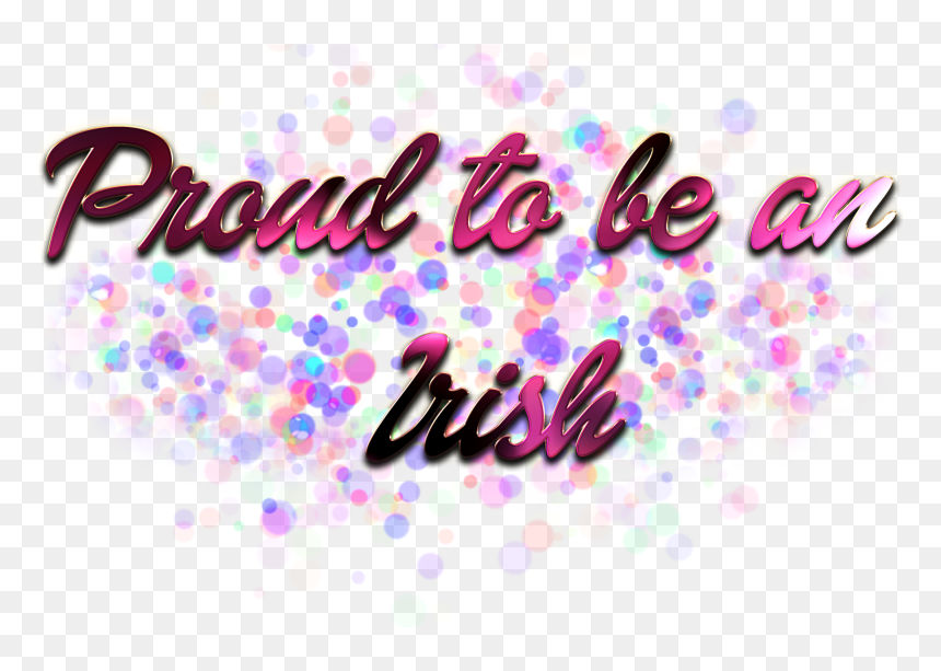 Proud To Be An Irish Png - Calligraphy, Transparent Png - irish png