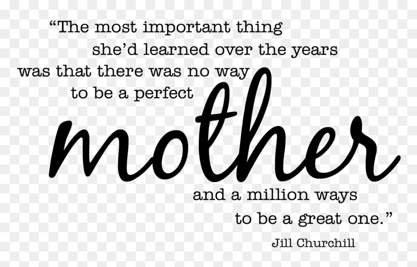 Mother Is A Superwoman, HD Png Download - love you quotes png
