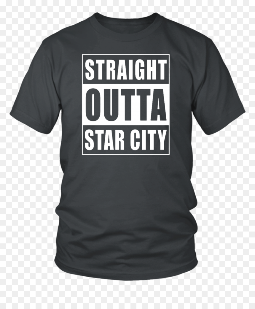 Straight Outta Star City Shirt - Football Lineman Mom Shirts, HD Png Download - katherine mcnamara png