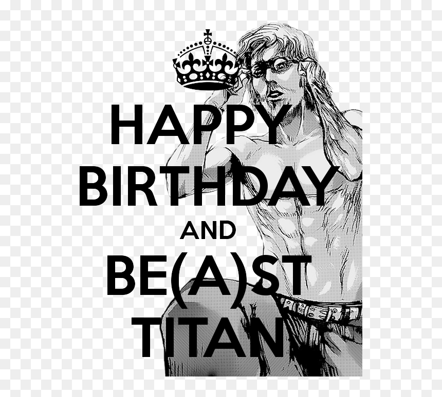 Happy Birthday And Be St Titan - Poster, HD Png Download - titan png