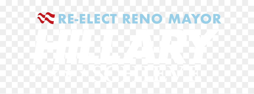 Re-elect Reno Mayor Hillary Schieve - Graphic Design, HD Png Download - hillary logo png