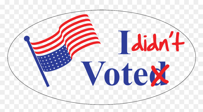 The Primary Reason I Didn’t Vote In The Illinois Primary, HD Png Download - i voted sticker png