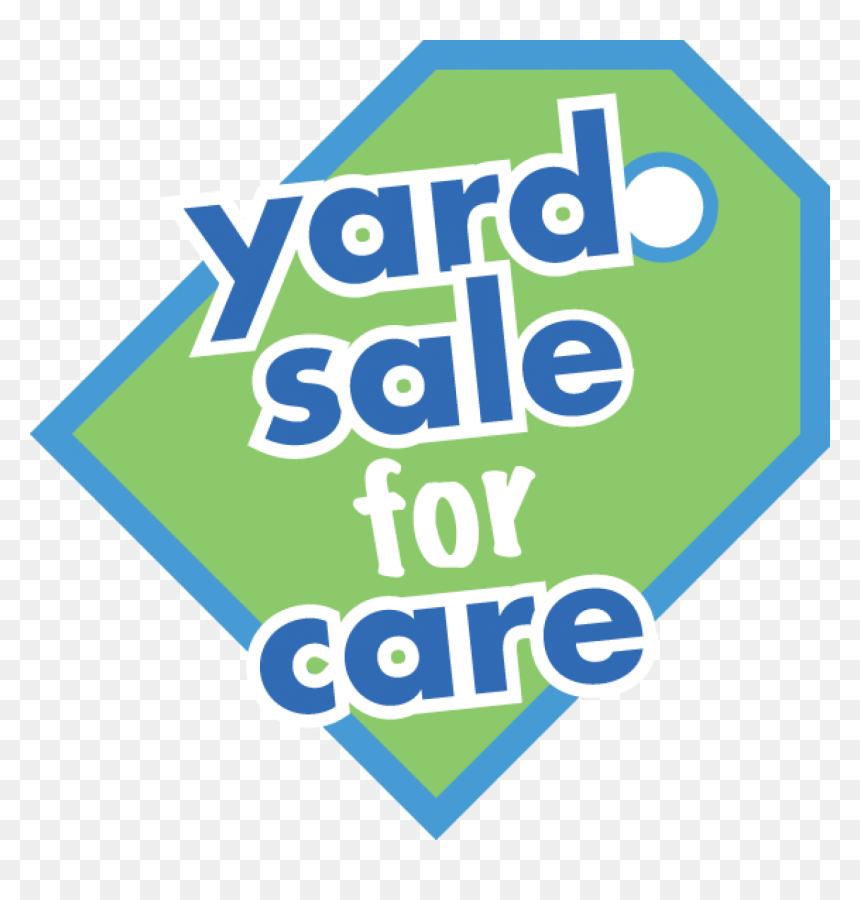 Everyone N Yard Sale For Care Transparent - Sign, HD Png Download - for sale sign png
